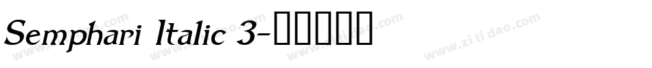 Semphari Italic 3字体转换